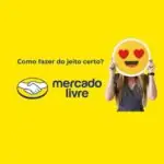 Aprenda no Mercado Livre Lucrativo como Vender  Todos Dias em 2024